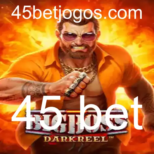 Desvendando o Jogo BigBoss: Uma Aventura Estratégica com 45 Bet