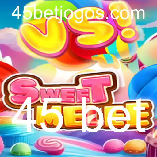 Explorando o Mundo de SweetMelee: Um Mergulho no Jogo e na Estratégia de '45 bet'